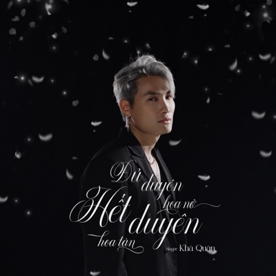 Đủ Duyên Hoa Nở Hết Duyên Hoa Tàn - Single