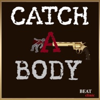 CATCH A BODY / Hard Trap Beat - Single - Beat Clinic
