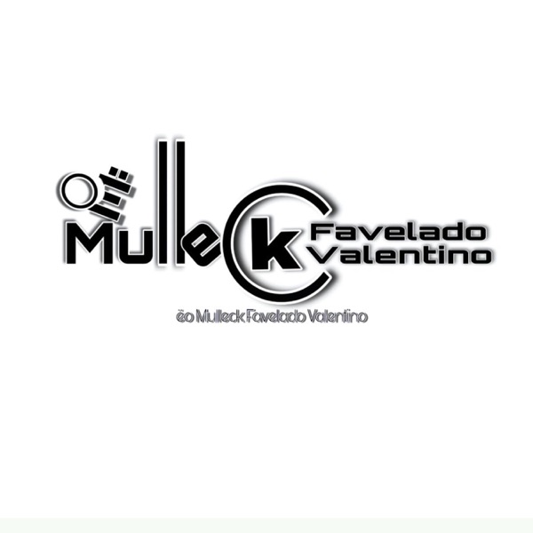 É o mulleck Favelado Valentino - Beat maluco
