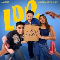 LDR - Single - Ajayoner, Vije Khant & Safira Evani