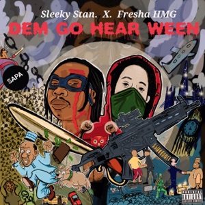 Dem go hear ween (feat. Fresha HMG)