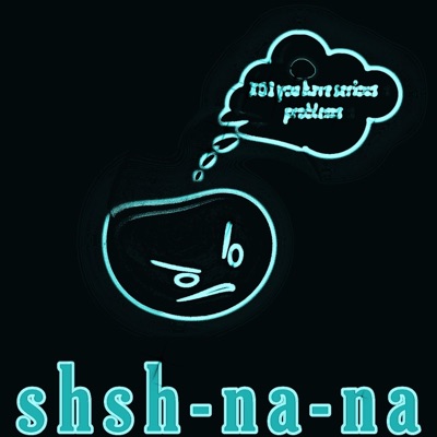 Shsh-Na-Na - Single