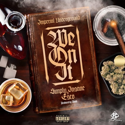 We On It (feat. Esco) - Single