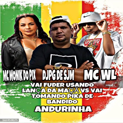 Vai Fuder Usando Lança da Maçã Vs Vai Tomando Pika de Bandido Andurinha - Single