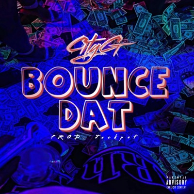 Bounce Dat - Single