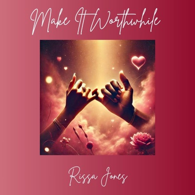 Make It Worthwhile - Single