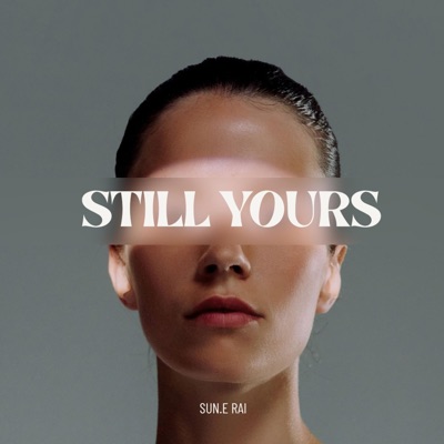 Still Yours - Single