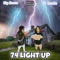 74 Light Up (feat. Big Draco74) - Single - GB Smokë