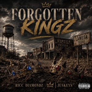 Kingz of L-Wood-Forgotten Kingz (feat. Ricc Diamondz) - Single