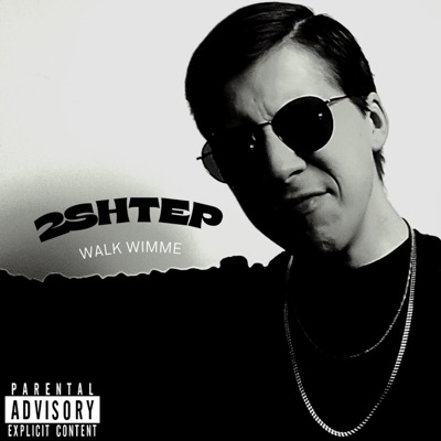 2 SHTEP (Walk Wimme) - Single