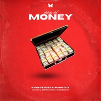MONEY (feat. Kidd G$, Gzeta, sushi guy, Beeyen Music, Master G11 & K1DD BROK3N) - Single - Bttfly Gxng