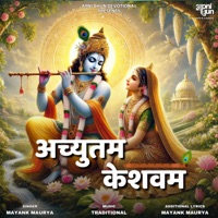 Achyutam Keshavam - Single - Mayank Maurya