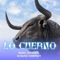 LO CUERNO - Single - BIG42 & Cotyzain
