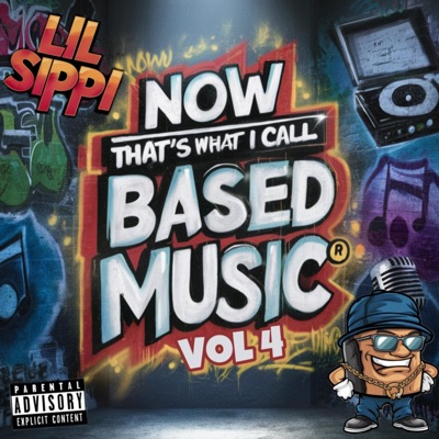 Now That's What I Call Based Music, Vol. 4 (Freestyle) - EP