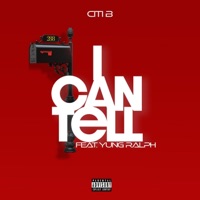 I Can Tell (feat. Yung Ralph) - Single - Citi B