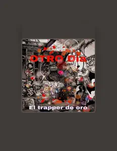 聆聽 El Trapper de oro、觀看音樂影片、閱讀小傳、查看巡演日期等！