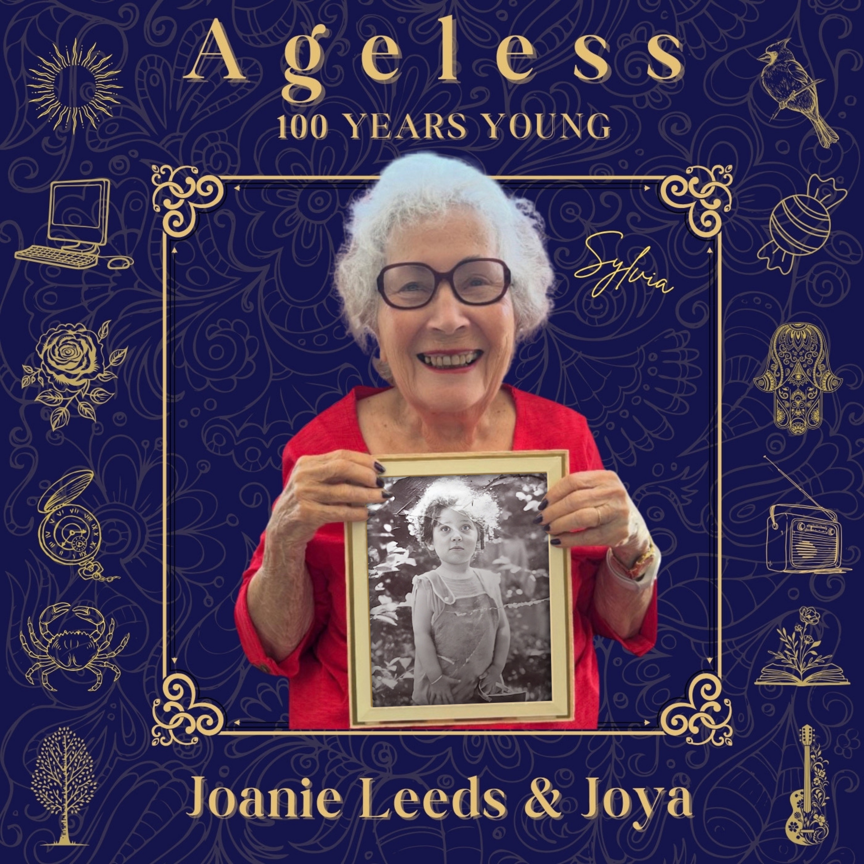 Ageless: 100 Years Young