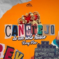 Cangrejo De Un Solo Hueco - Single - Rey De Rocha & Karry Flow