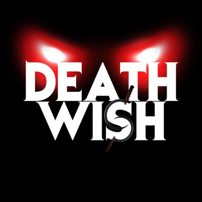 Death Wish (feat. NoSeriousKit) - Single