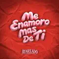 Me Enamoro Mas De Ti