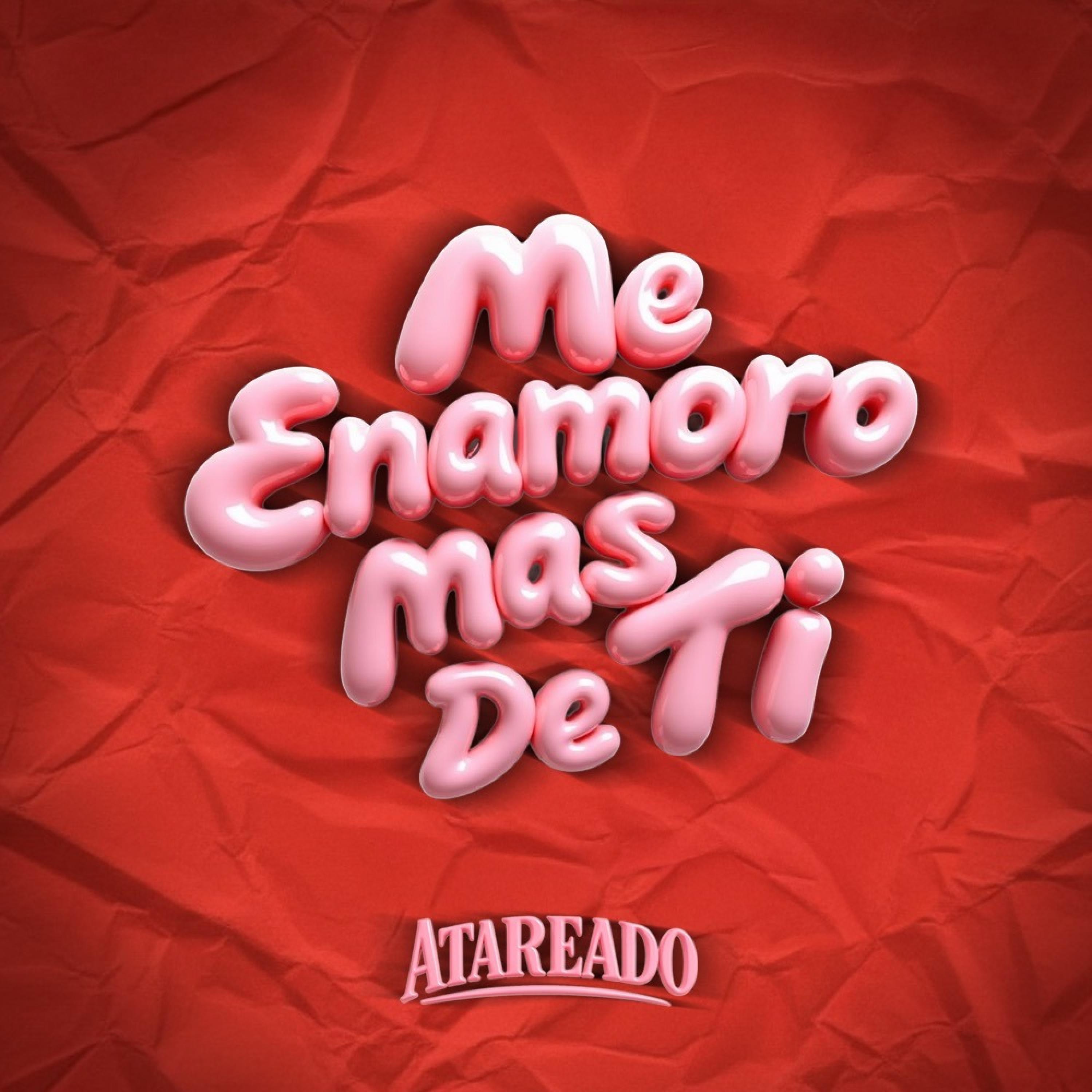 Me enamoro mas de ti - Single