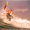 Younger - Healey Brothers & Matt Pridgyn lyrics