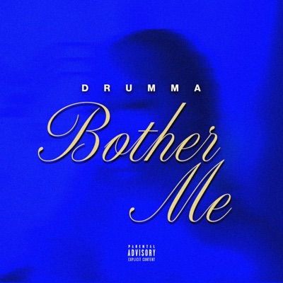 Bother Me - Single