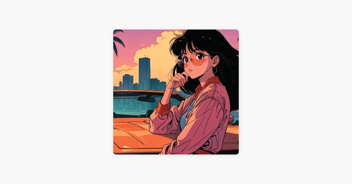 City Pop Vol.1 – Drive in the Sunset - LO-FI OSAKA cityのアルバム