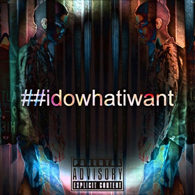 ##idowhatiwant - EP