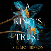 A King's Trust: Heart-Mage Trilogy, Book 1 (Unabridged)