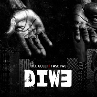 Diw3 - Single - Bill Gucci & Fasetwo