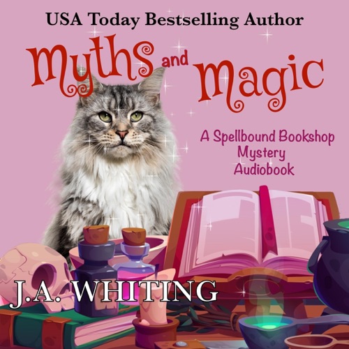 Myths and Magic: A Spellbound Bookshop Mystery, Book 3 (Unabridged) cover