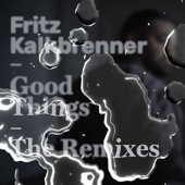 Good Things (Dario D'attis Remix)