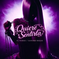 QUIERE SENTIRLA (feat. Sandro Rojas) - Single - EL VERSO