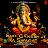 Shri Ganeshji Ka Swagat - Single