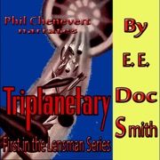 Triplanetary: First in the Lensman Series  (Unabridged) - E.E. Doc Smith
