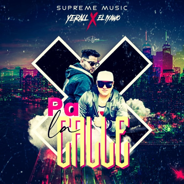 Pa La Calle (feat. Yerall)