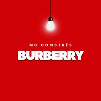 Burberry - Single - MC Constrês