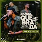 SOS Paixão / 24 Meses / Restou Saudade (Déndaquebrada2) - Bloco 2 [Ao Vivo] - Single