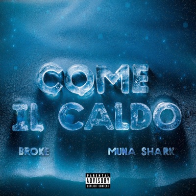 COME IL CALDO - Single