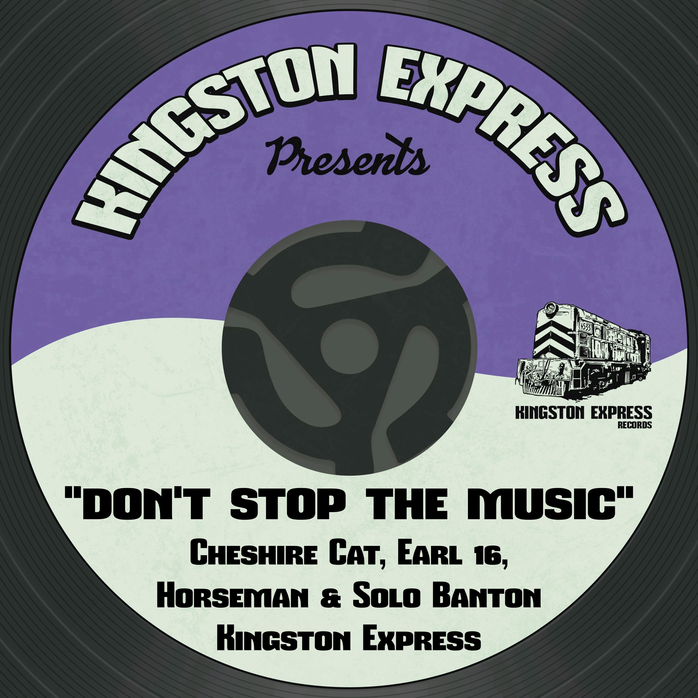 Don't Stop the Music (feat. Cheshire Cat, Horseman, Earl Sixteen & Solo Banton) - Single