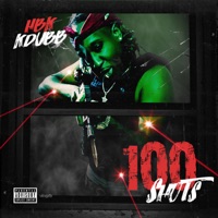 100 shots - Single - Hbk Kdubb