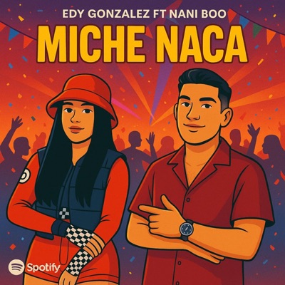 MICHE NACA (feat. NANI BOO) - Single