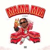 Mama Mia (feat. Dj Phil Blazin)