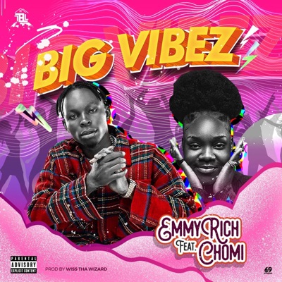 B!G V!BEZ (feat. Chomi) - Single