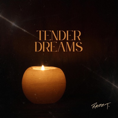 Tender Dreams - Single