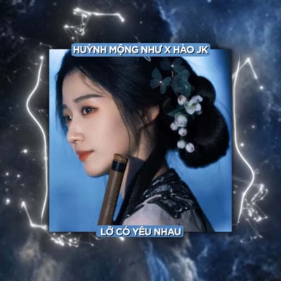 Lỡ Có Yêu Nhau (Remix) - Single