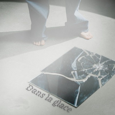Dans la glace - Single