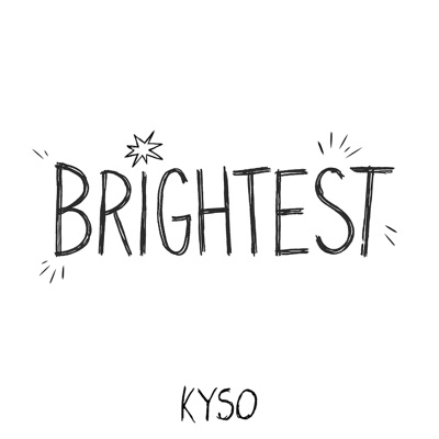 Brightest - Single