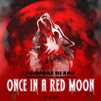 Once in a Red Moon - Single